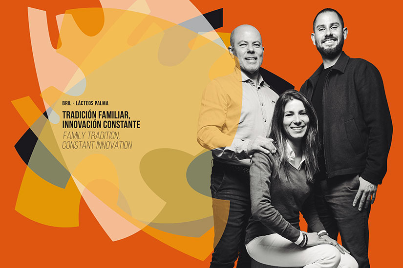 Bril - Lácteos Palma. Family tradition, constant innovation