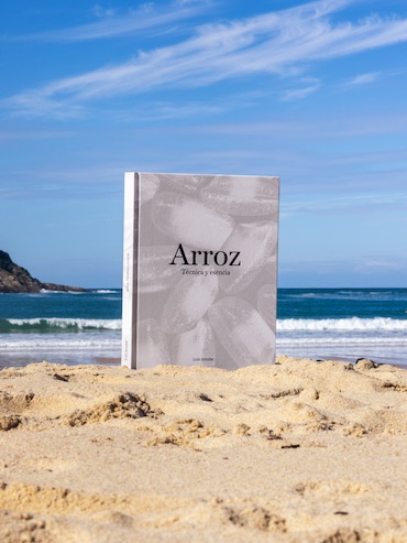 El libro de Luis Arrufat: Arroz. Técnica y Esencia llega para revolucionar la cultura del arroz